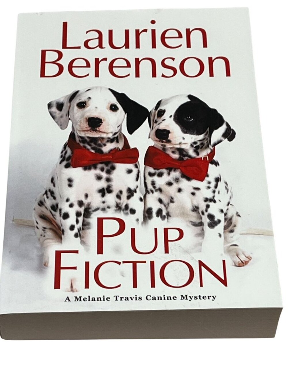 Pup Fiction Laurien Berenson Melanie Travis Mystery Paperback Dog Cozy Mystery
